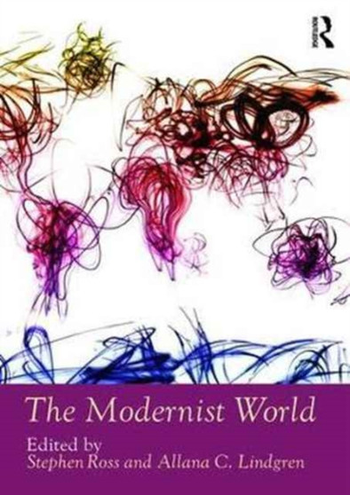 The Modernist World by Allana Lindgren - Paperback