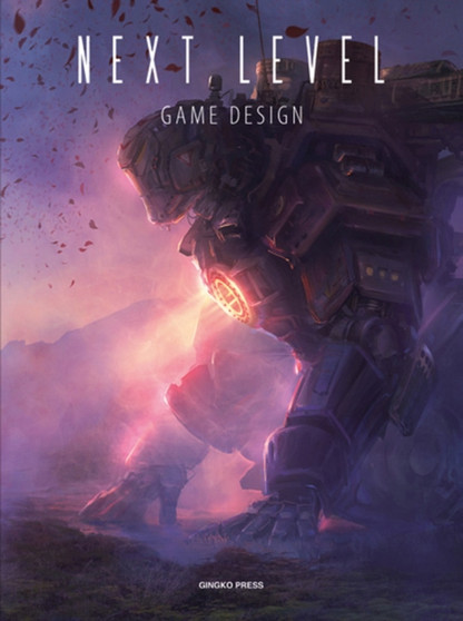 Next Level: Game Design by Gingko Press - Hardback