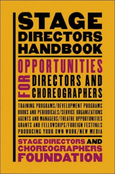 Stage Director's Handbook : Opportunities for Directors and Choreographers by David Diamond - Paperback