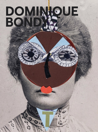 Dominique Bondy by Dominique Bondy - Paperback