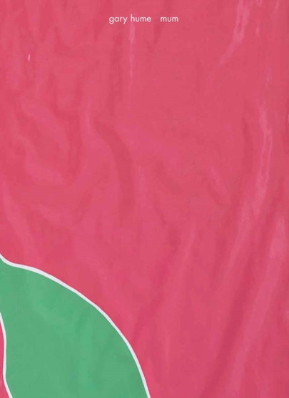 Gary Hume - Mum by Gary Hume - Paperback