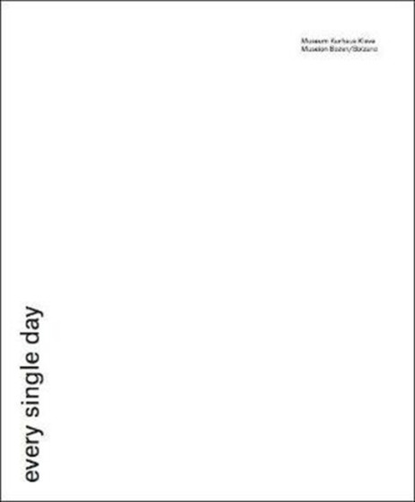 Haim Steinbach : every single day by Haim Steinbach - Paperback