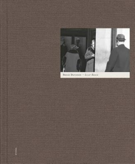 Bruce Davidson: Lesser Known by Bruce Davidson - Hardback