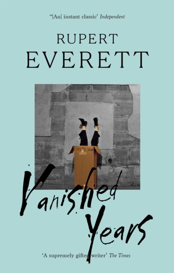 Vanished Years by Rupert Everett - Paperback