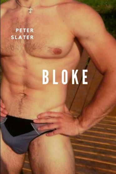 Bloke by Peter Slater - Paperback