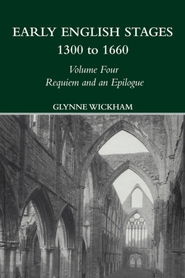 Requiem and an Epilogue by Glynne Wickham - Paperback