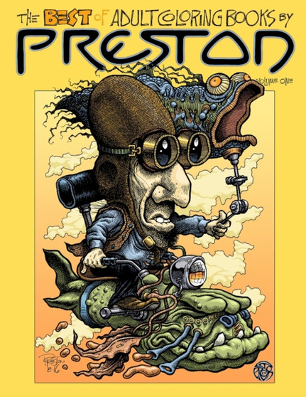 The Best of Adult Coloring Books by PRESTON Volume One by Dennis Preston - Paperback