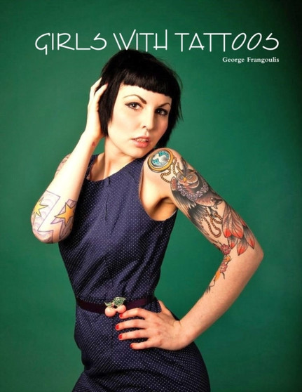 Girls with Tattoos by George Frangoulis - Paperback