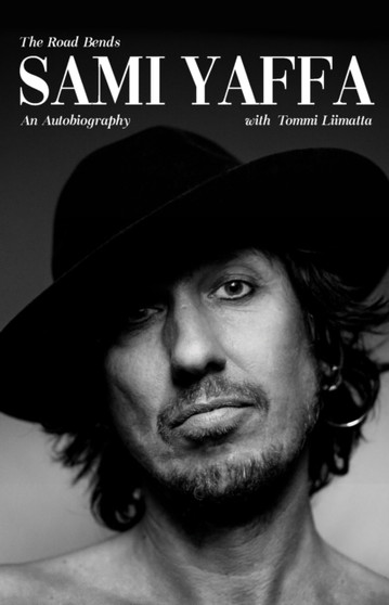 The Road Bends by Sami Yaffa - Hardback