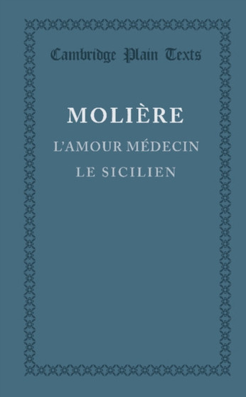 L'amour medecin, le Sicilien by Moliere - Paperback
