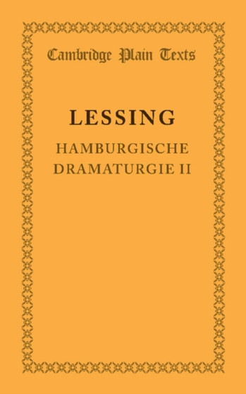 Hamburgische Dramaturgie II by Gotthold Ephraim Lessing - Paperback