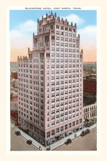 Vintage Journal Blackstone Hotel, Fort Worth, Texas by Found Image Press - Paperback