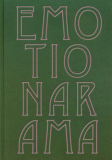 Emotionarama by Andrew Hunt - Hardback