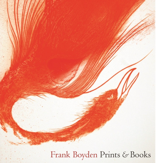 Frank Boyden : Prints and Books by Prudence Roberts - Paperback