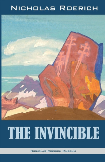 The Invincible by Nicholas Roerich - Paperback