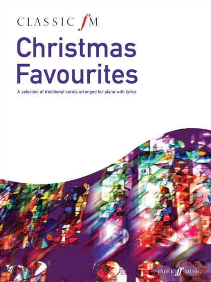 Classic FM: Christmas Favourites by Richard Harris - Paperback