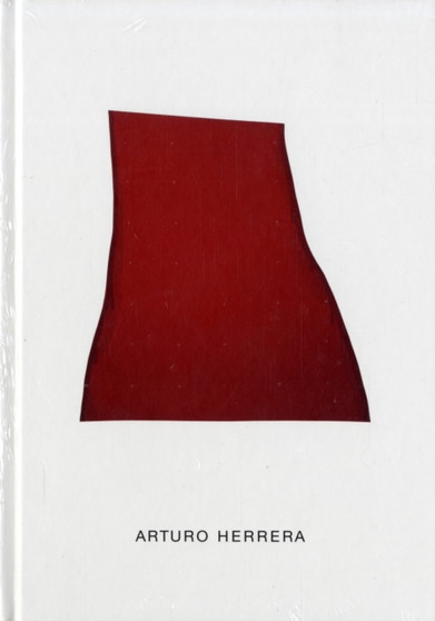 Arturo Herrera by Nigel Prince - Hardback