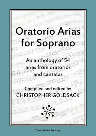 Oratorio Arias for Soprano by Christopher Goldsack - Paperback