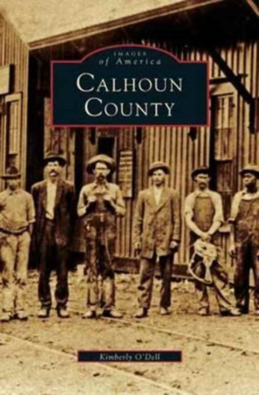 Calhoun County by Kimberly O'Dell - Hardback