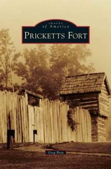 Pricketts Fort by Greg Bray - Hardback