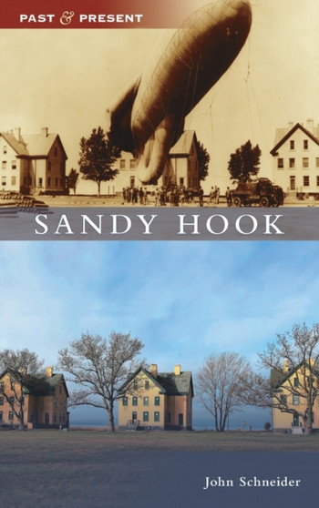 Sandy Hook by John Schneider - Hardback