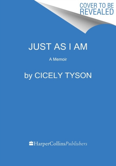 Just as I Am by Cicely Tyson - Paperback