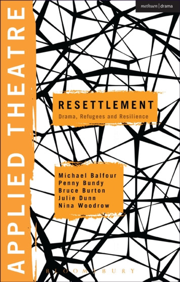 Applied Theatre: Resettlement : Drama, Refugees and Resilience by Prof Michael Balfour - Hardback