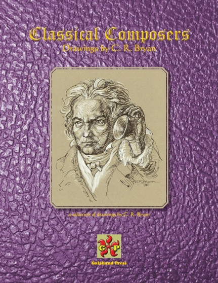 Classical Composers by C R Bryan - Paperback