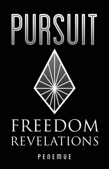 Pursuit : Freedom Revelations by Penemue - Paperback
