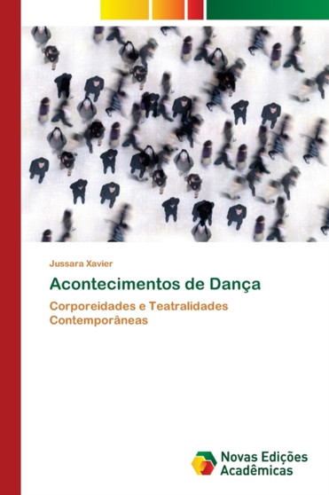 Acontecimentos de Danca by Jussara Xavier - Paperback