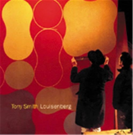 Tony Smith: Louisenberg by Tony Smith - Paperback