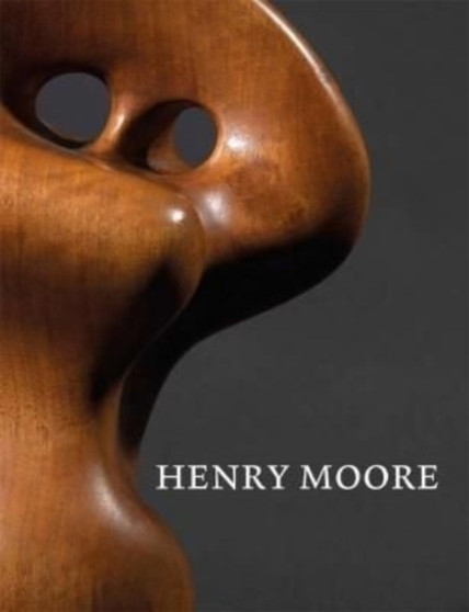 Henry Moore by David Mitchinson - Hardback