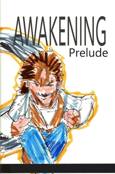 Awakening : Prelude by Jose L F Rodrigues - Paperback