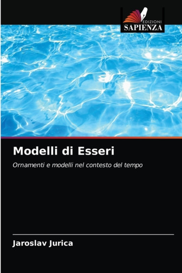 Modelli di Esseri by Jaroslav Jurica - Paperback
