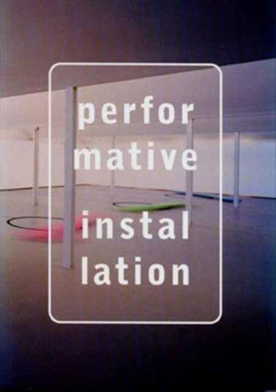 Performance Installation: Siemens Art Program by Angelika Nollert - Paperback