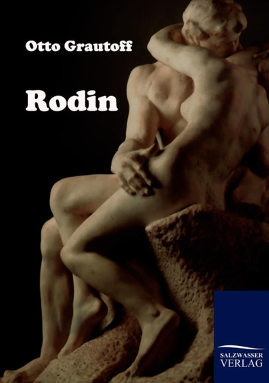 Rodin by Otto Grautoff - Paperback