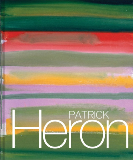 Patrick Heron by Andrew Wilson - Hardback