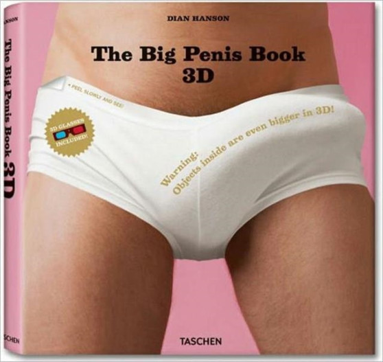 Big Penis Book 3D by Dian Hanson - Hardback