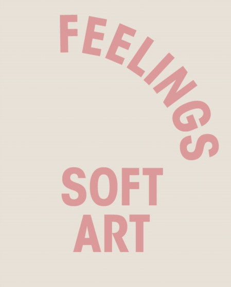 Feelings by Tracey Emin - Paperback