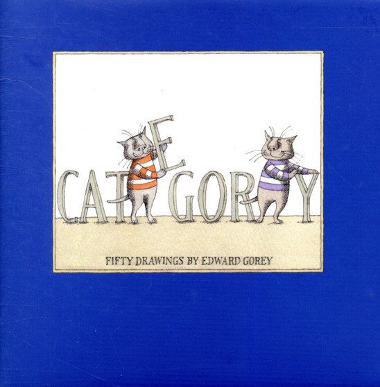 Category : Fifty Drawings by Edward Gorey by Edward Gorey - Hardback