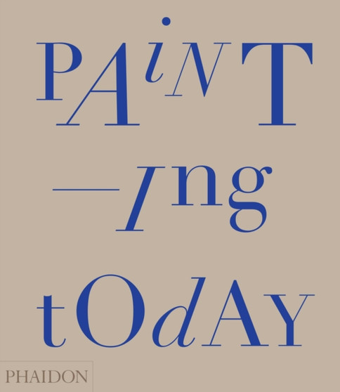 Painting Today by Tony Godfrey - Paperback
