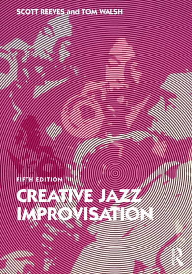 Creative Jazz Improvisation by Scott Reeves - Paperback