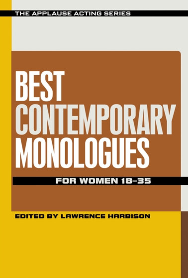 Best Contemporary Monologues for Women 18-35 by Lawrence Harbison - Paperback