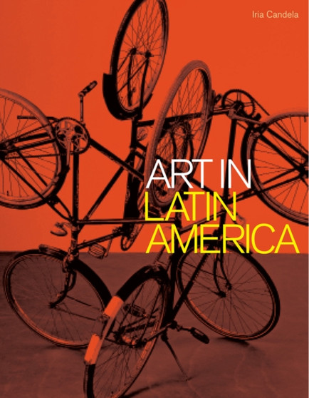 Art in Latin America by Iria Candela - Paperback