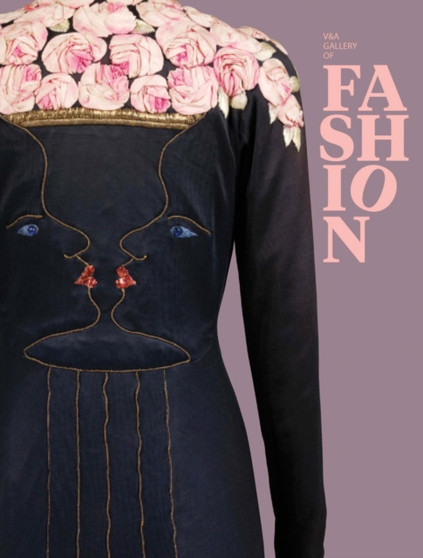 The V&A Gallery of Fashion by Claire Wilcox - Paperback