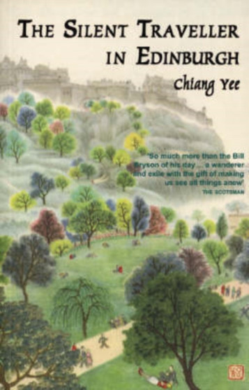 The Silent Traveller in Edinburgh by Chiang Yee - Paperback