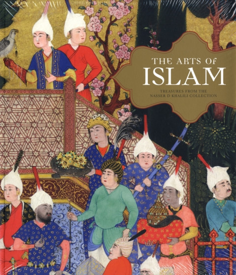 Arts of Islam: Treasures from the Nas by J.M Rogers - Paperback