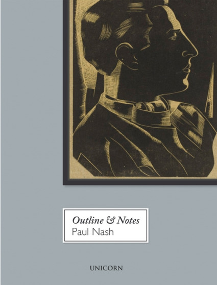 Outline & Notes : An Autobiography by Paul Nash - Paperback