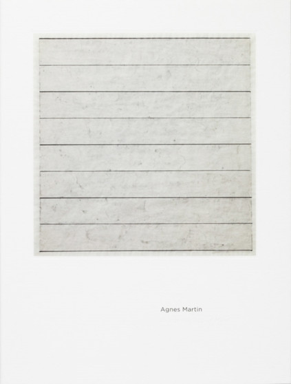 Agnes Martin: Independence of Mind by Agnes Martin - Hardback