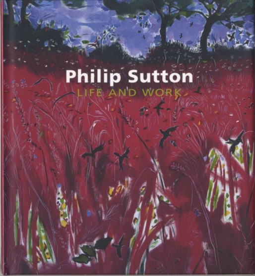 Philip Sutton : Life and Work by Simon Tait - Hardback